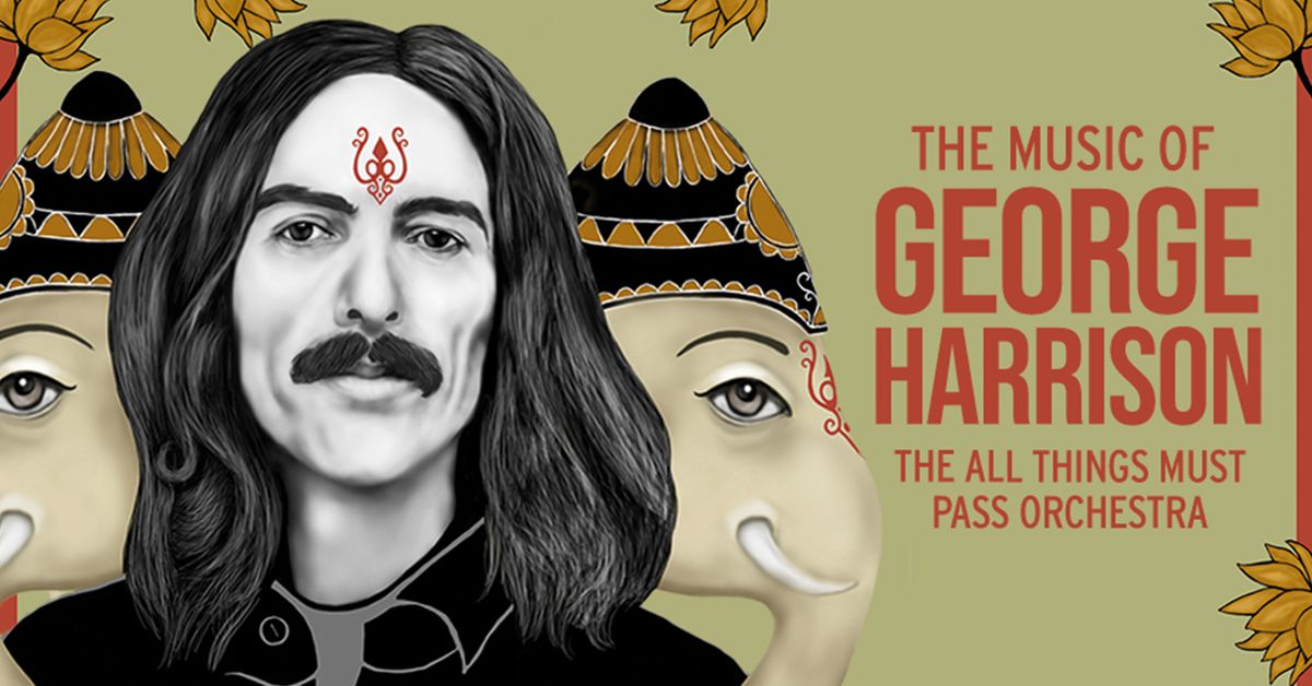 The Music Of George Harrison - Live!