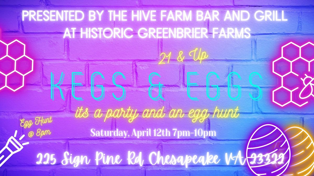 Kegs & Eggs at Historic Greenbrier Farms