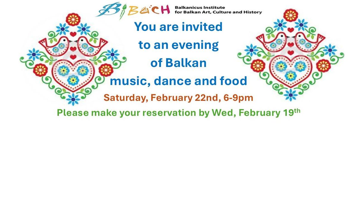 A Night of Balkan music, dance and food to delight the senses and benefit BIBACH