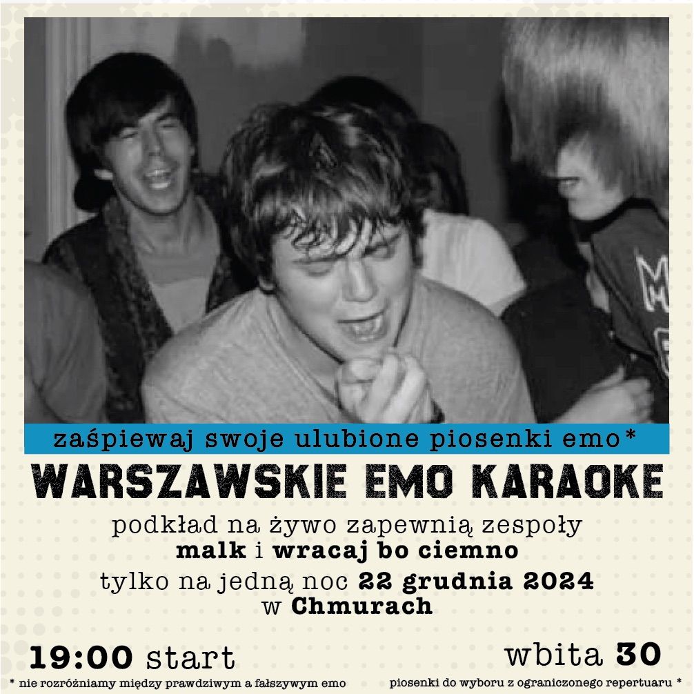 WARSZAWSKIE EMO KARAOKE z zespo\u0142ami malk i wracaj bo ciemno