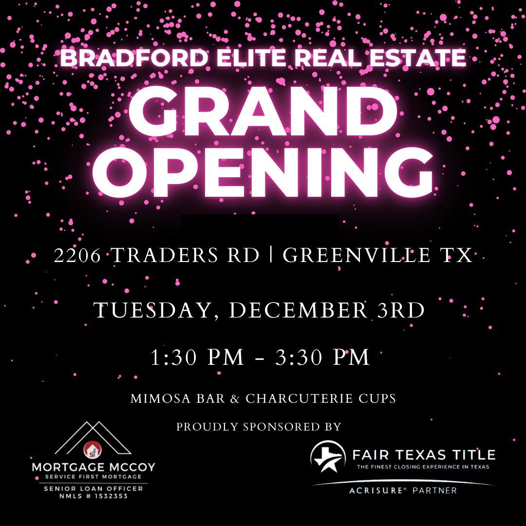 Bradford Elite Real Estate - Greenville Grand Opening 