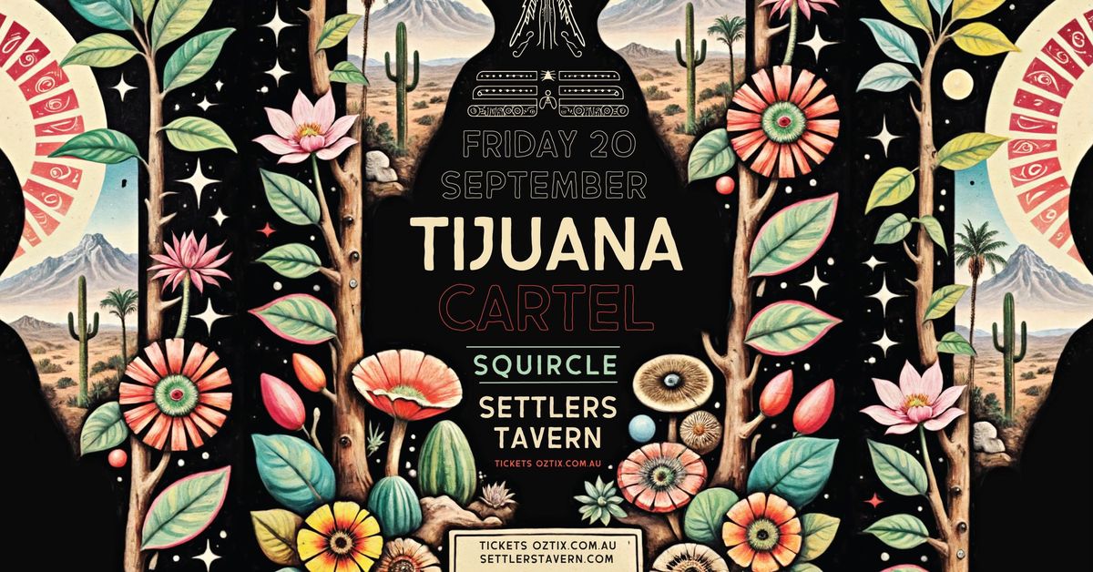 Tijuana Cartel \/\/ Settlers Tavern