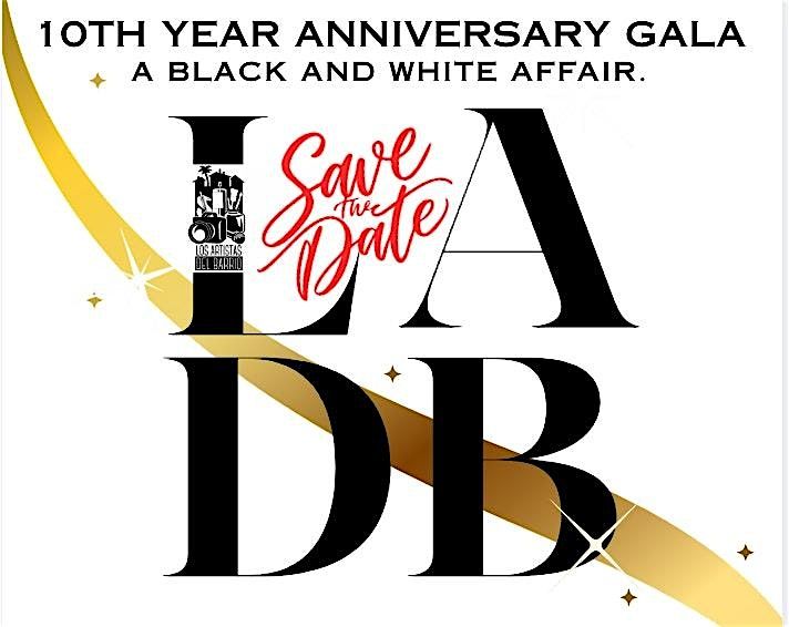 10th Year Anniversary Gala: A Black & White Affair-Los Artistas del Barrio