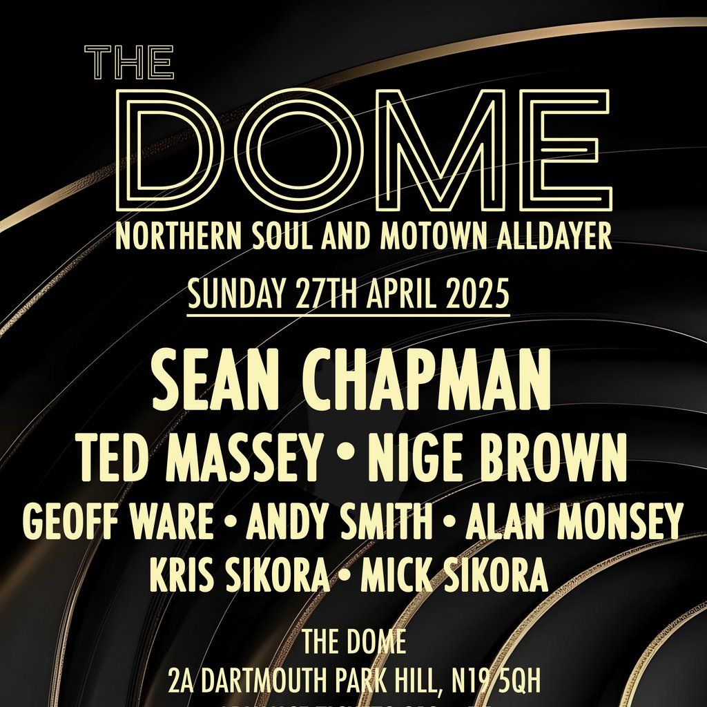 The Dome: Northern Soul & Motown All Dayer