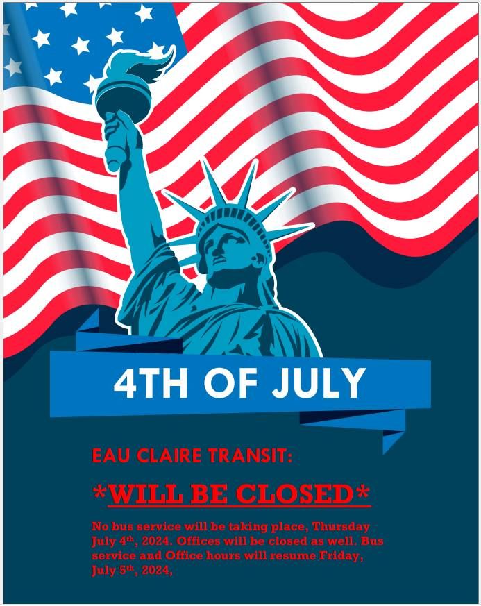 Eau Claire Transit Administrative Offices Closed
