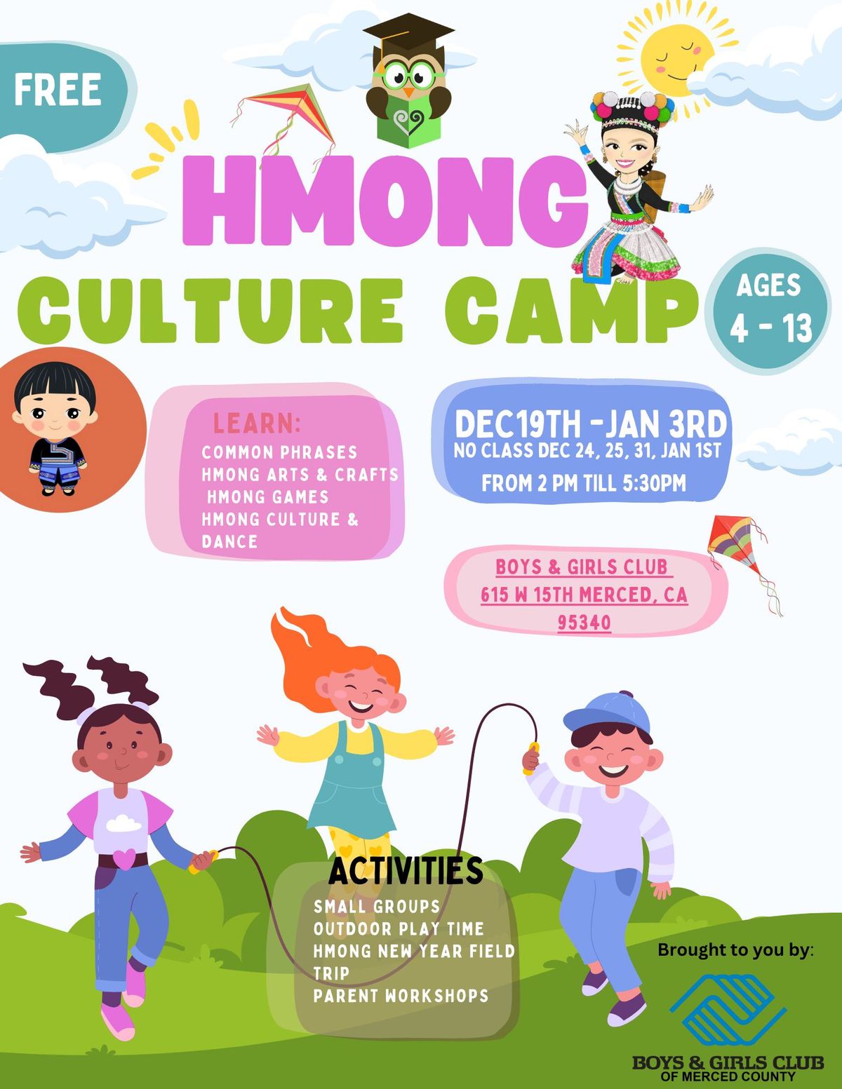 Hmong Culture Camp is Back! 