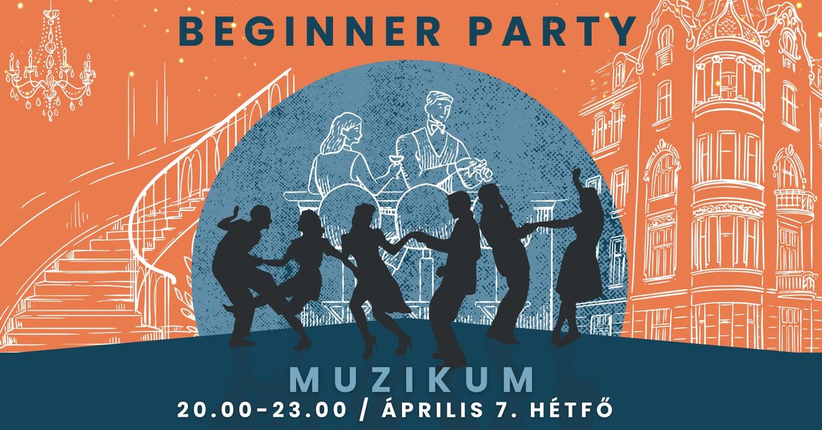 Beginner Party