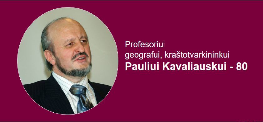 Prof. Pauliaus Kavaliausko min\u0117jimo popiet\u0117