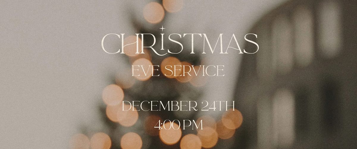 Christmas Eve Service