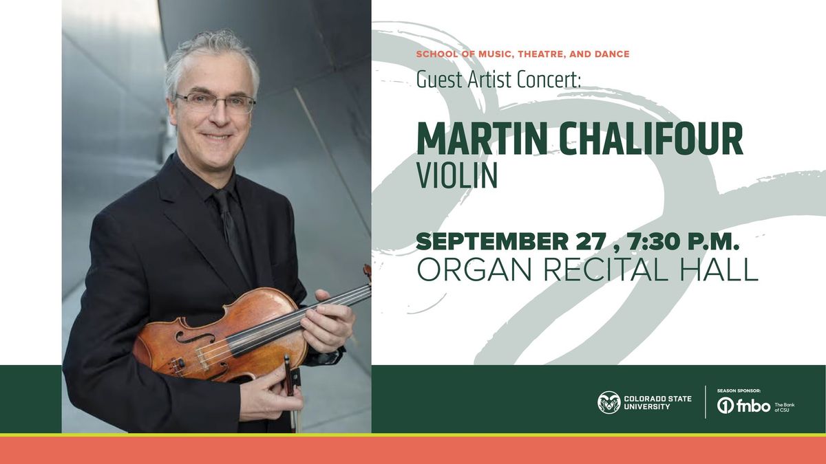 Guest Artist Concert: Martin Chalifour, Violin  