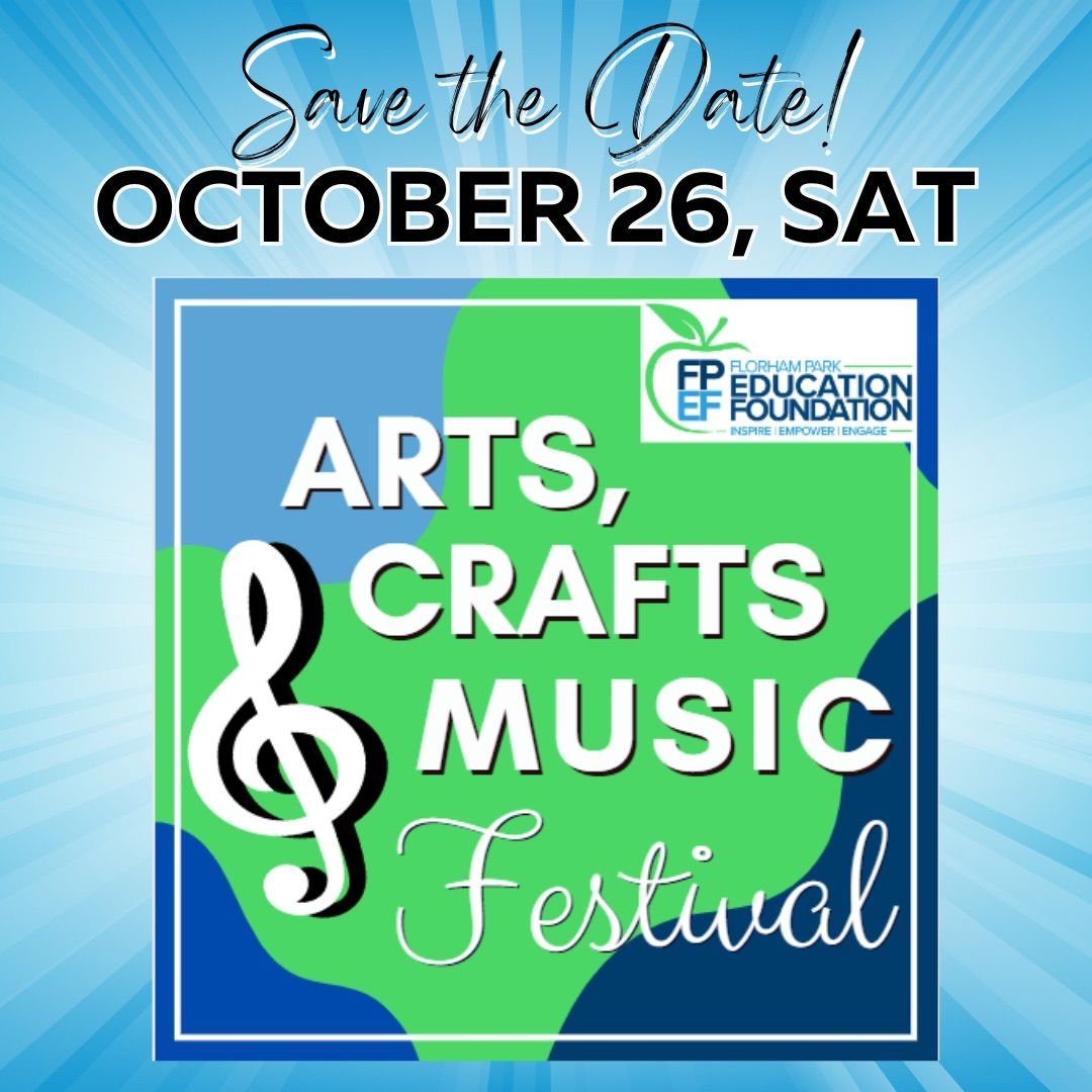 2nd Annual Arts, Crafts & Music Festival