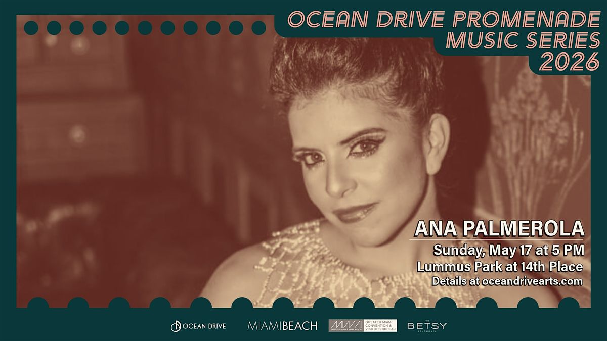 Ocean Drive Promenade Series: Anna Palmerola