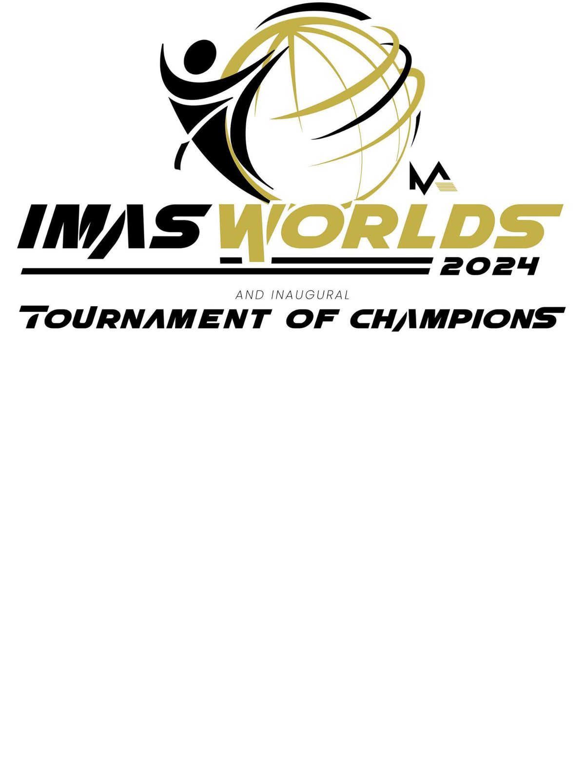 Tournament of Champions and World Tournament