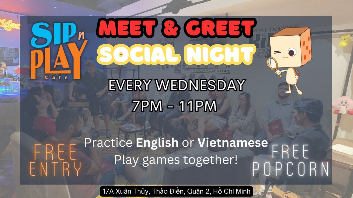 Meet and Great - Social Night @ Sip n Play