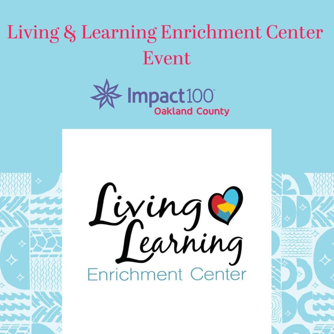 Living & Learning Enrichment Center Event