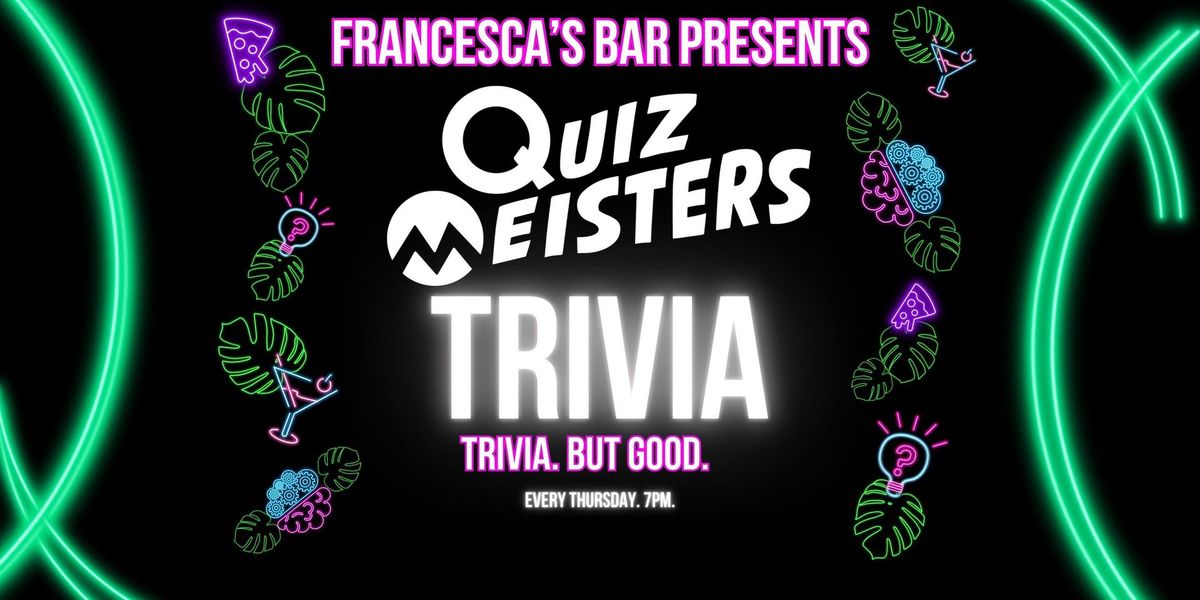 Trivia Thursdays @ Frans!