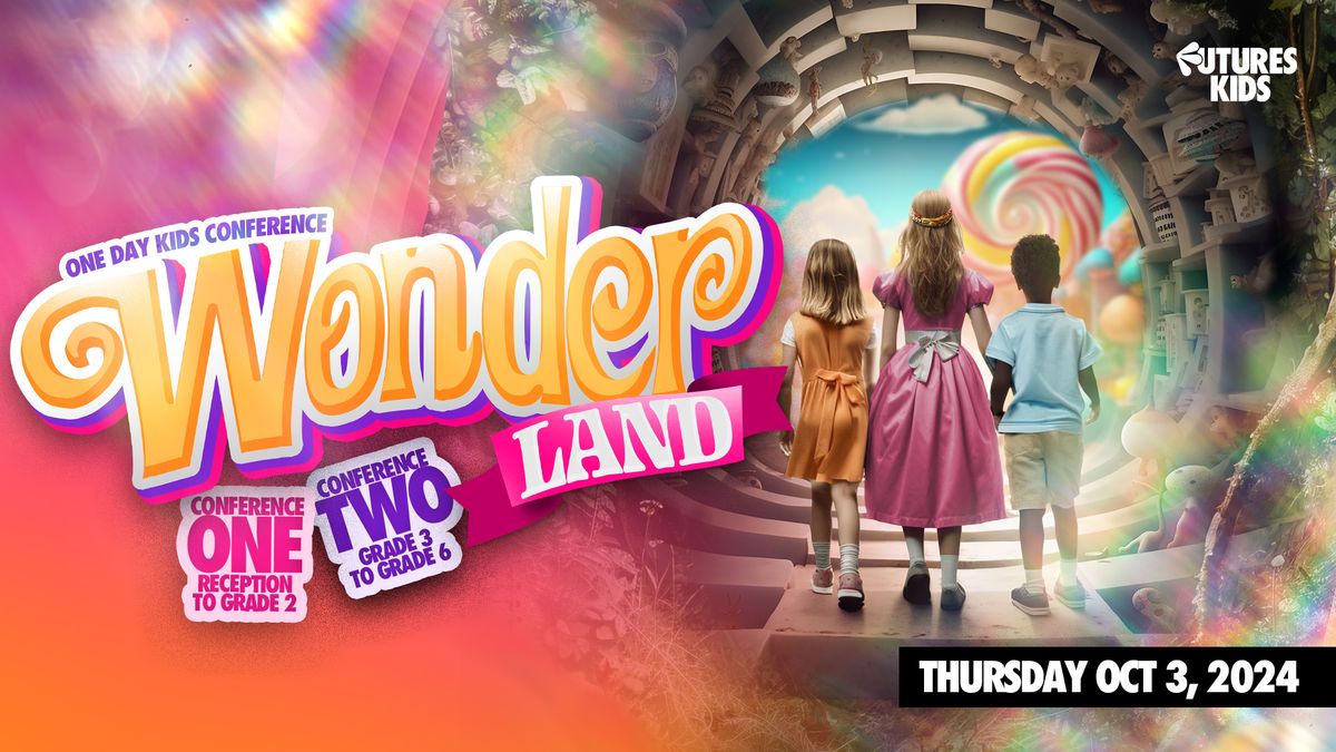 Wonderland - Kids One Day Conference 2024