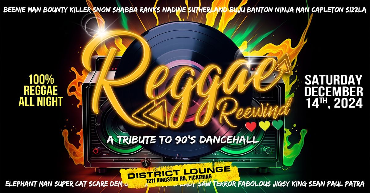 REGGAE REEWIND -A Tribute To 90's Dancehall