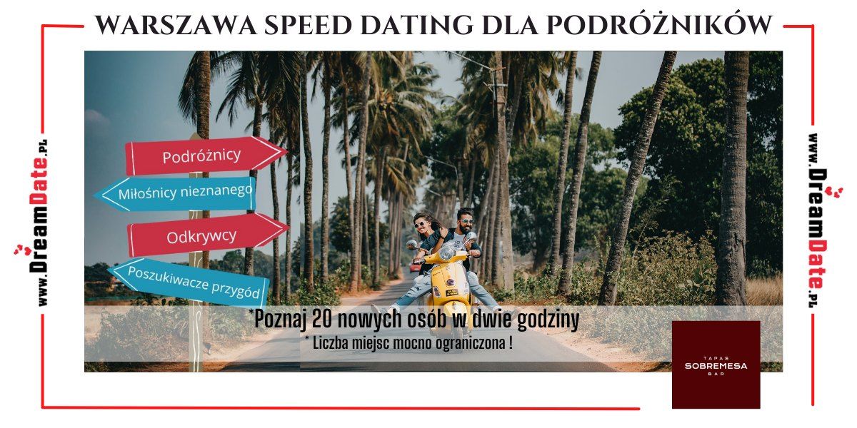 Warszawa Speed Dating Randki dla Podr\u00f3\u017cnik\u00f3w 