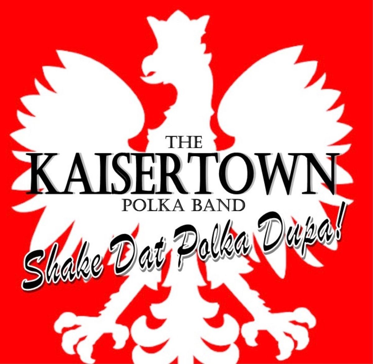 No Football Polka Party with the Kaisertown Polka Band @ The Caz