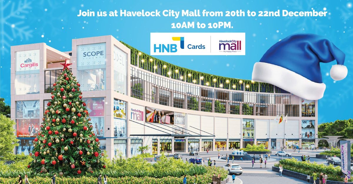 Celebrate the Season with HNB Cards at Havelock City Mall