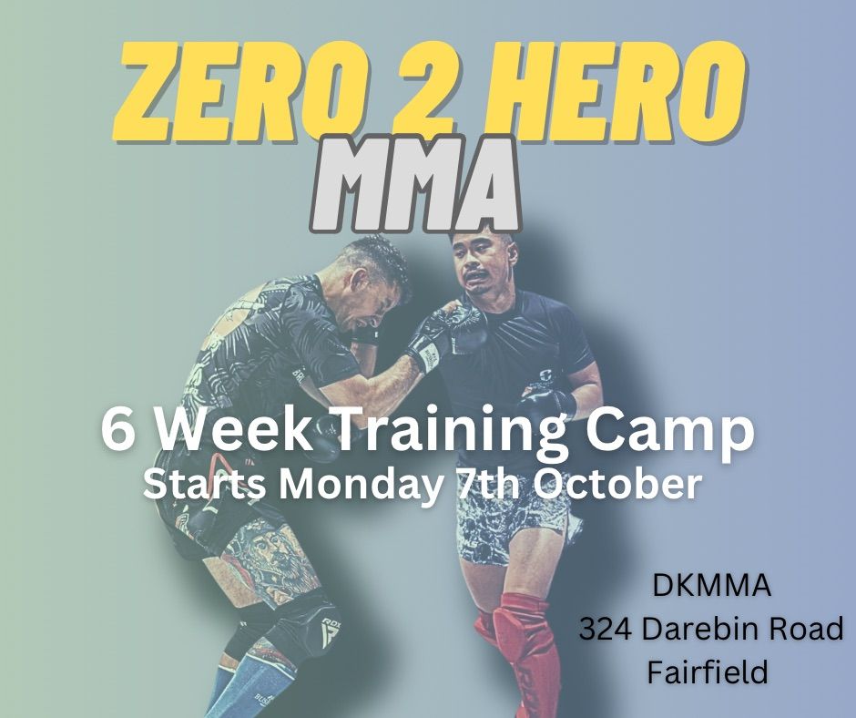 Zero 2 Hero 6 Week Training Camp