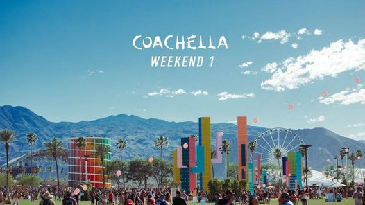 Coachella Art & Music Festival 2021 Weekend 1