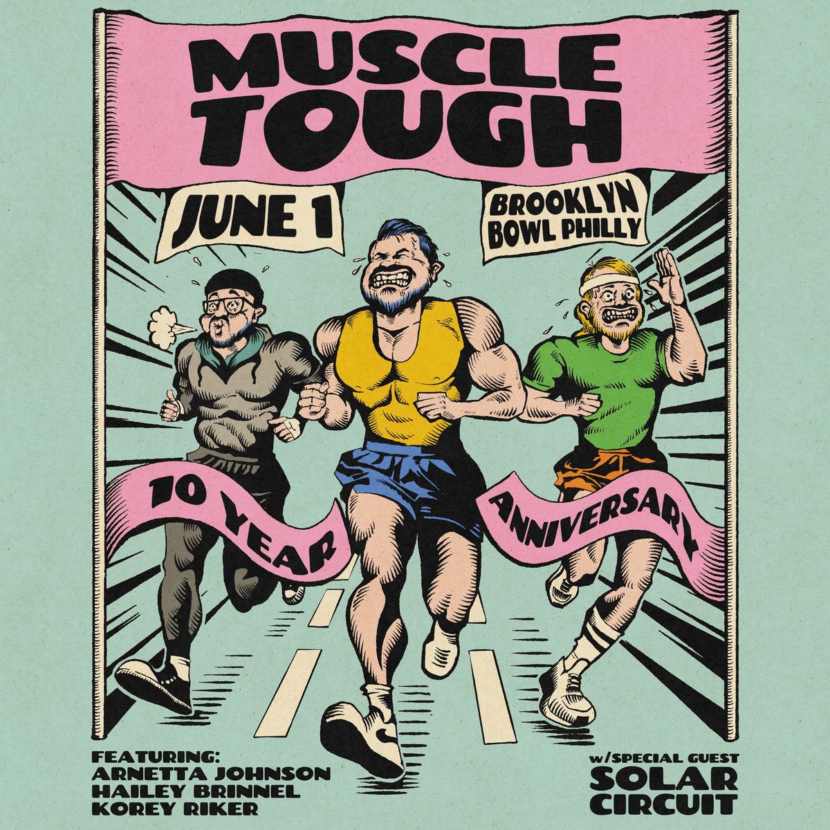 Muscle Tough: 10 Year Anniversary w\/ Solar Circuit