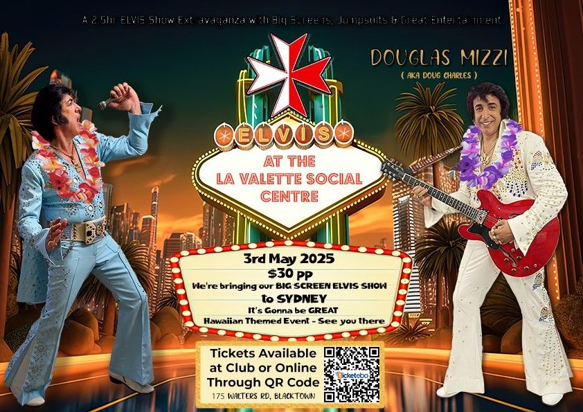 La Valette Social Club - Big Screen Elvis Tribute Show