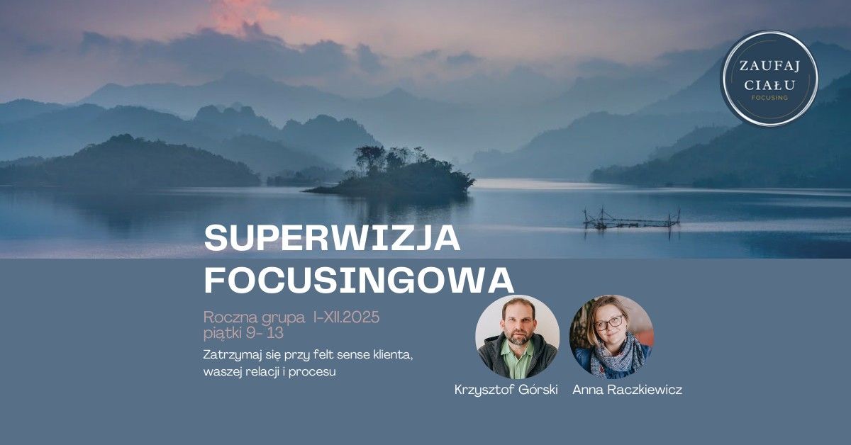 Superwizja grupowa focusingowa