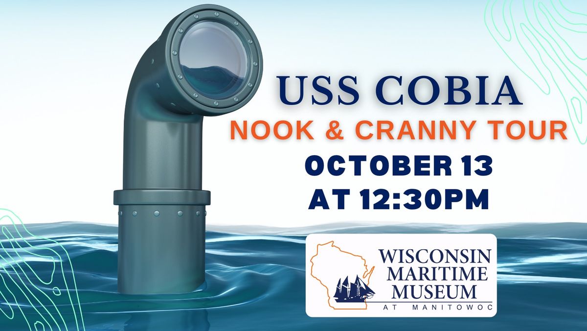 USS COBIA Nook & Cranny Tour