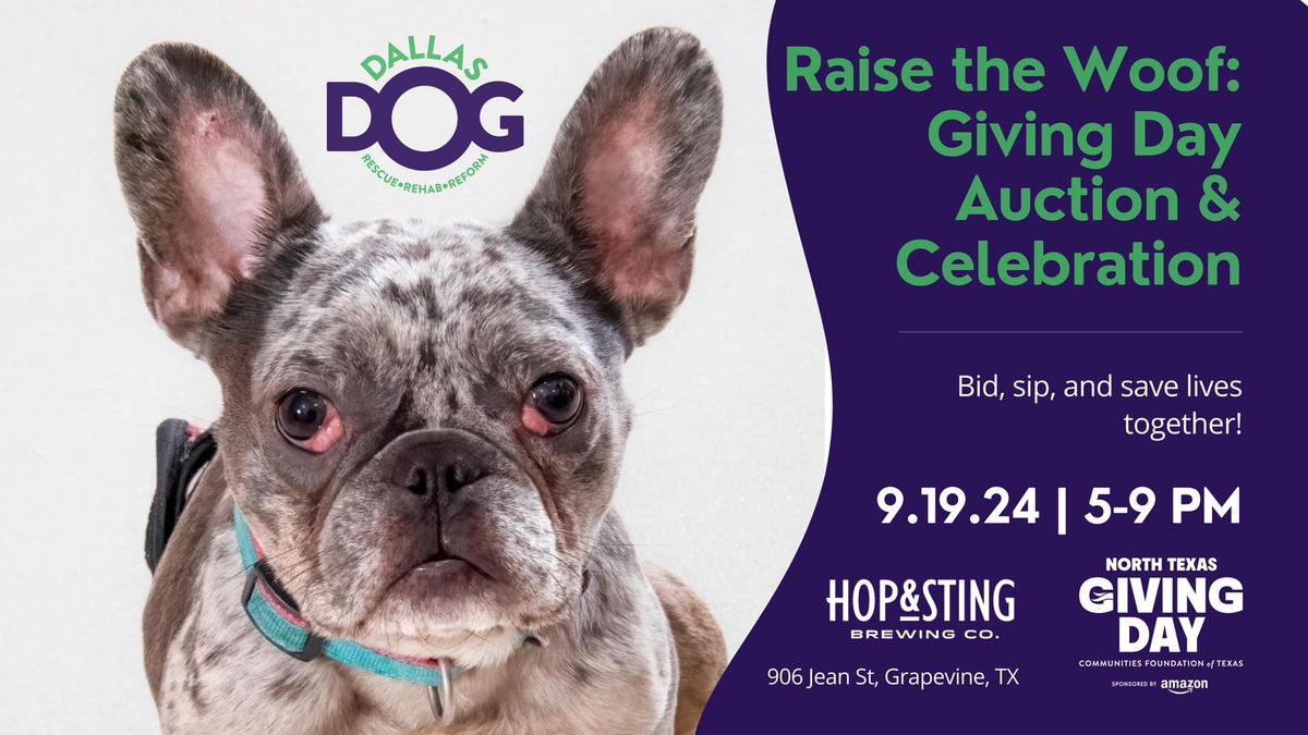 Raise the Woof - Giving Day Silent Auction & Celebration