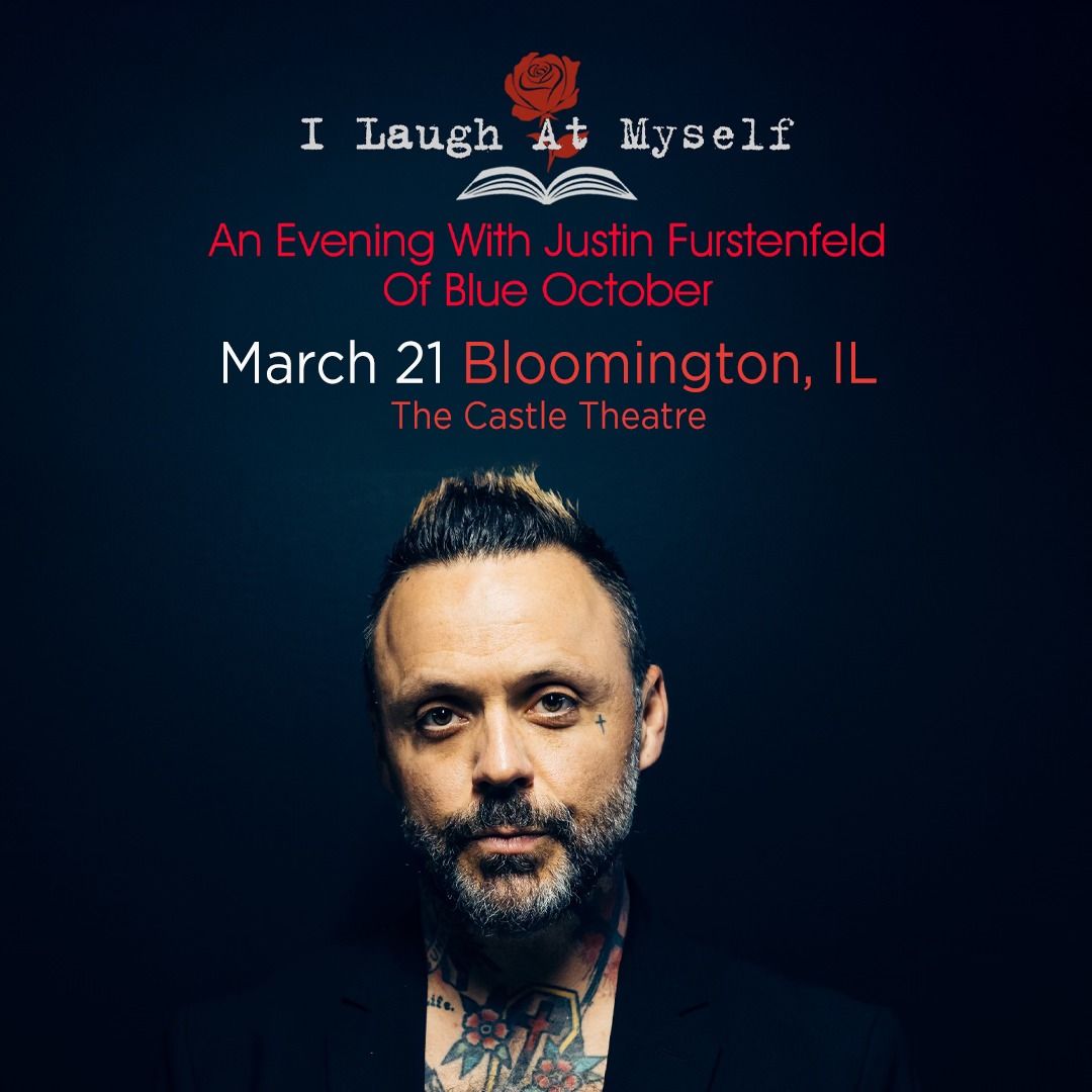 An Evening with Justin Furstenfeld of Blue October at The Castle