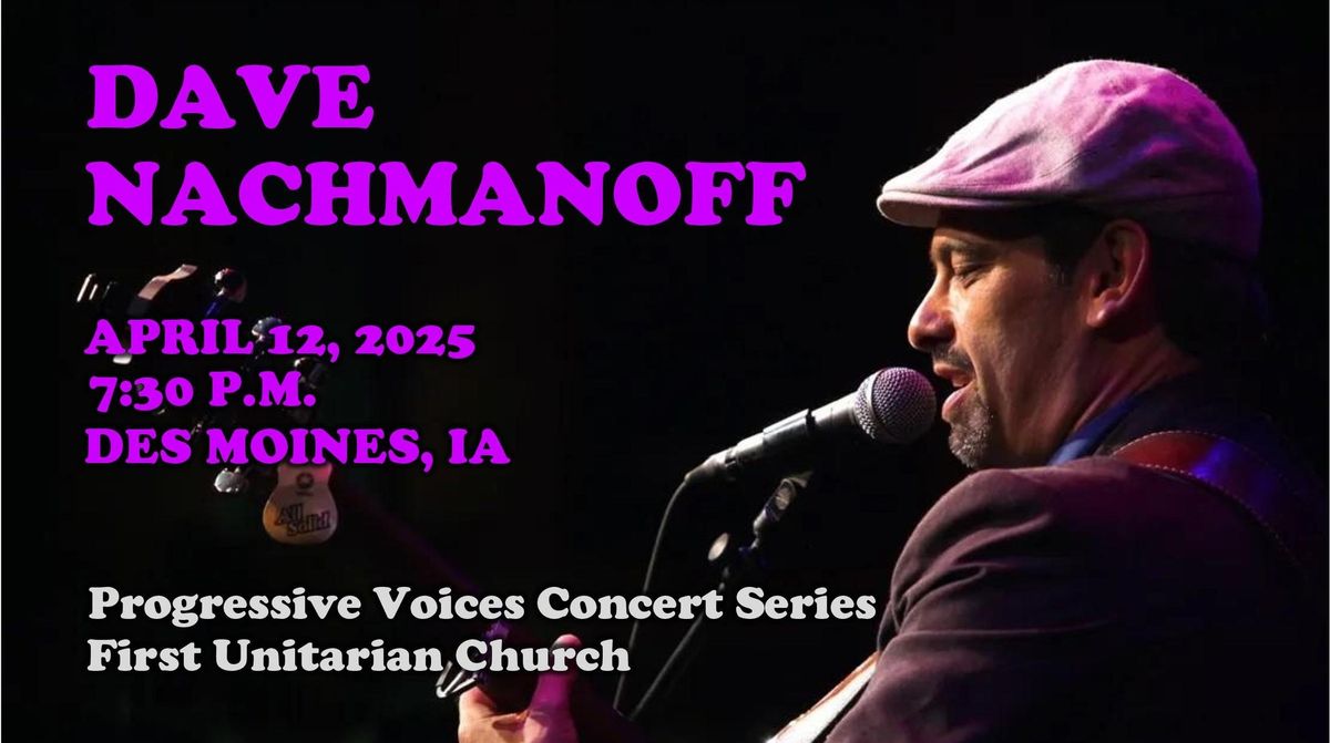 Dave Nachmanoff at Progressive Voices Concerts