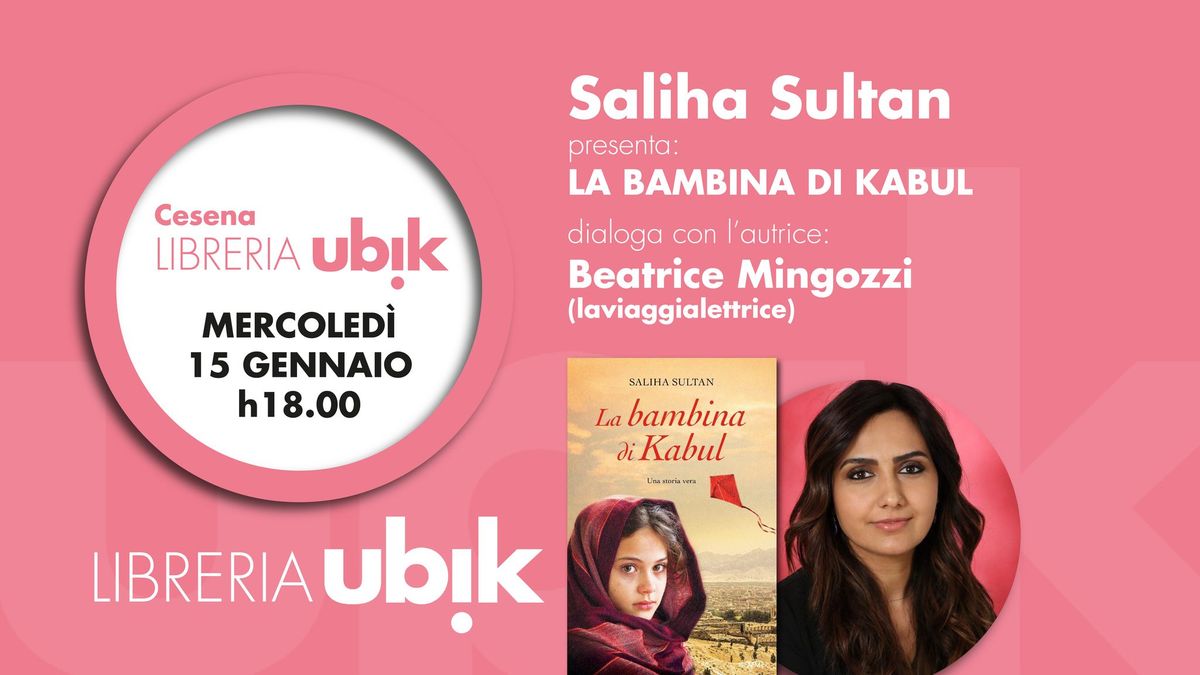 Saliha Sultan presenta "La bambina di Kabul"