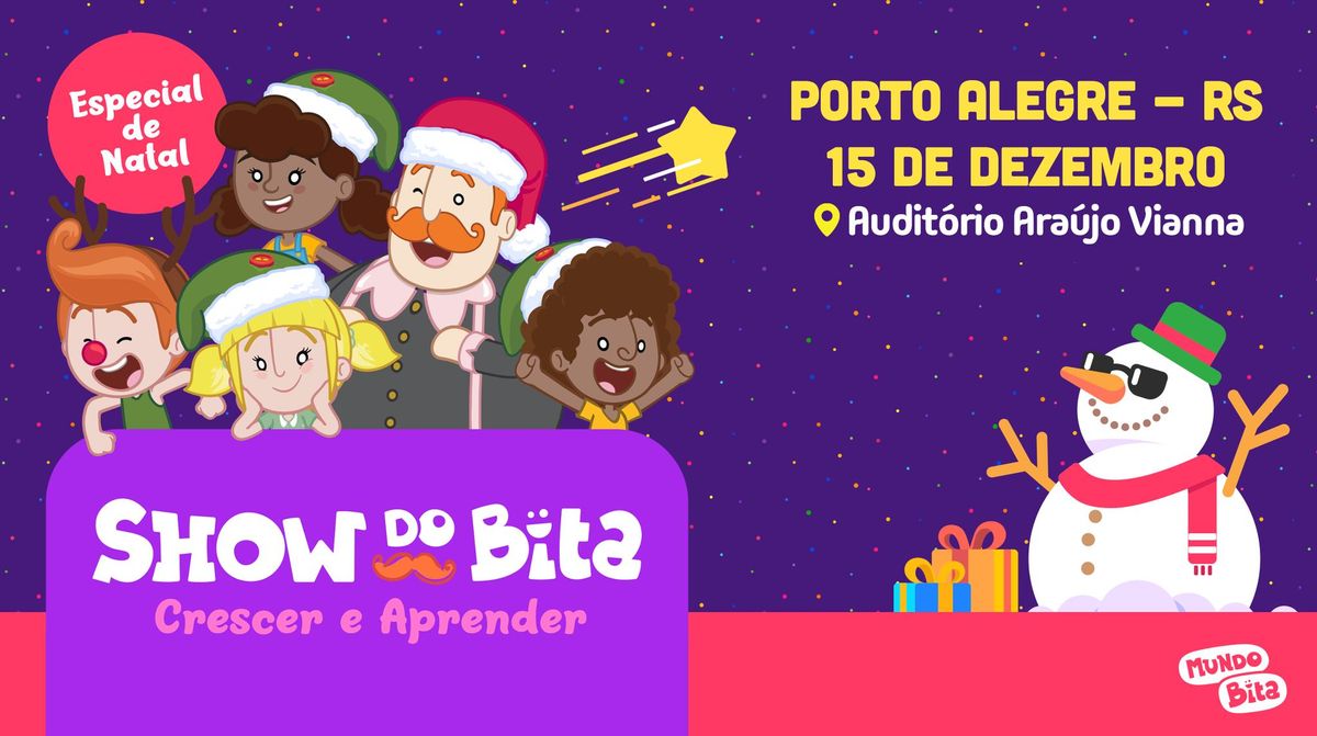 Show do Bita "Crescer e Aprender" - Especial de Natal em Porto Alegre (RS)