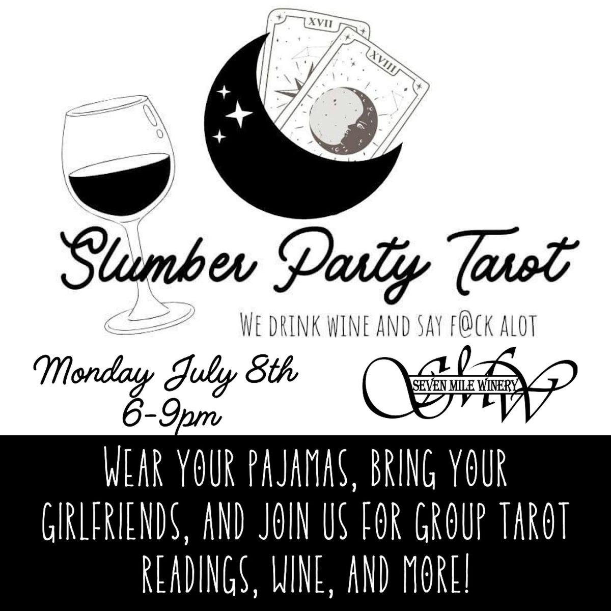 Slumber Party Tarot at Seven Mile Winery