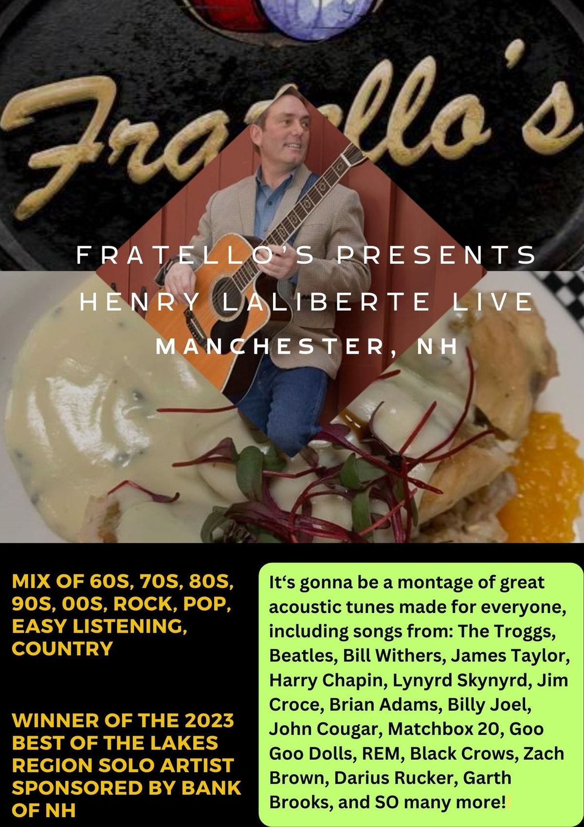 Henry LaLiberte Live, Solo @Fratello's Restaurant, Manchester NH!