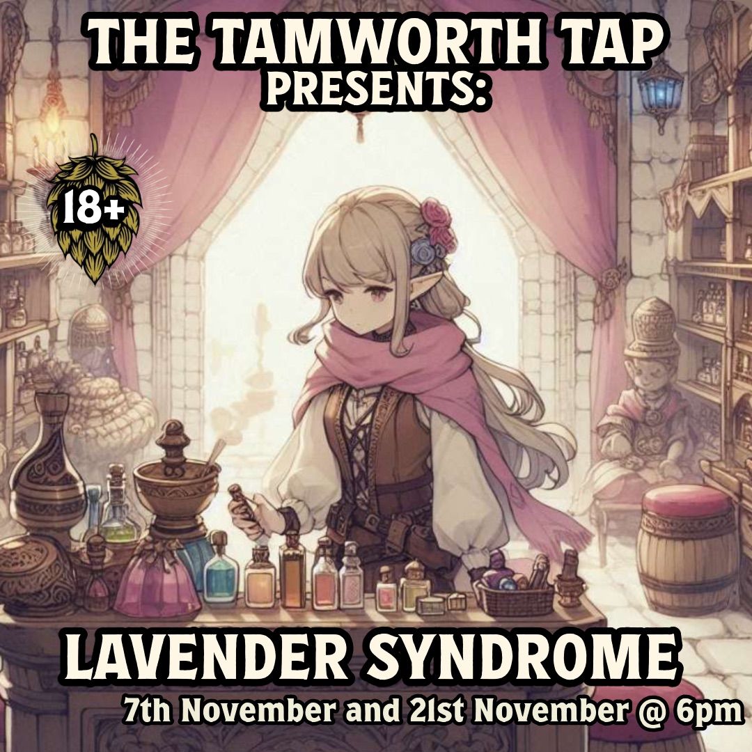 Dungeons and Dragons - Lavender Syndrome 