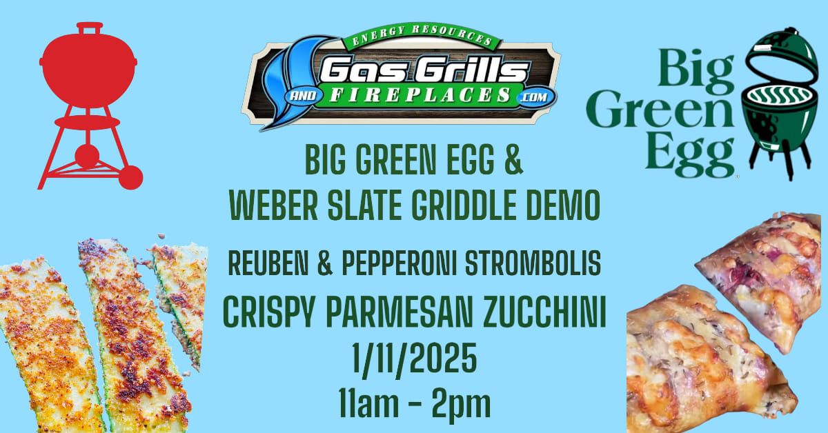 Big Green Egg & Weber Griddle Demo Strombolis & Crispy Parm Zucchini