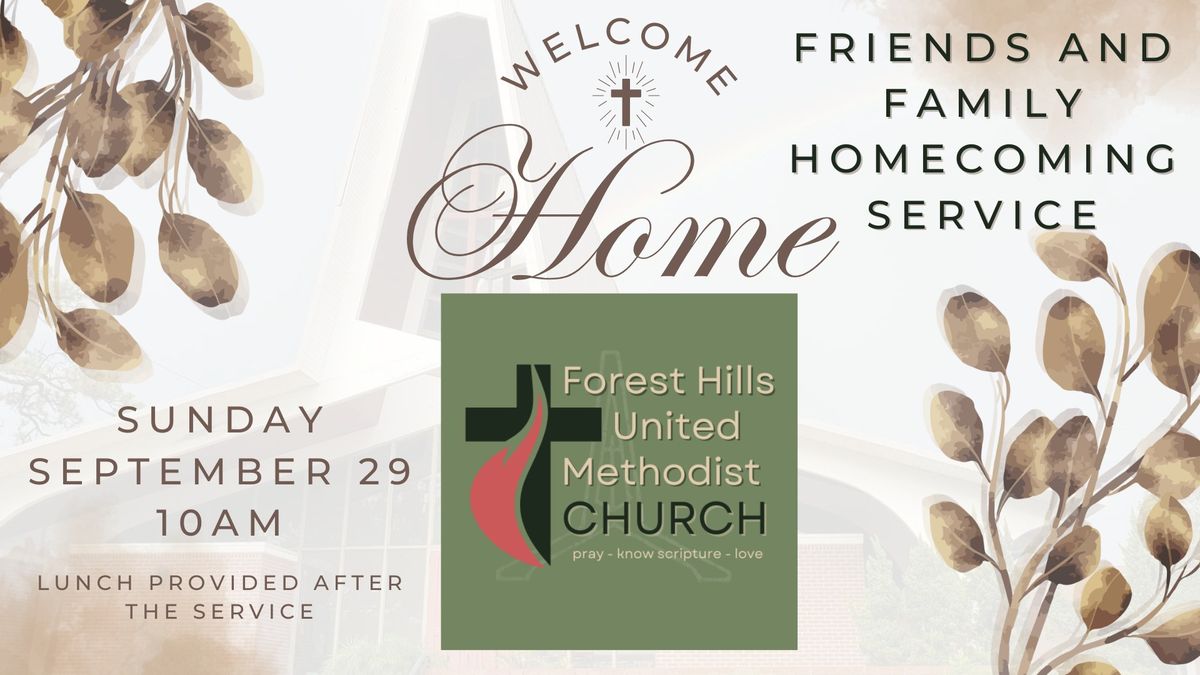 Forest Hills UMC Homecoming Service