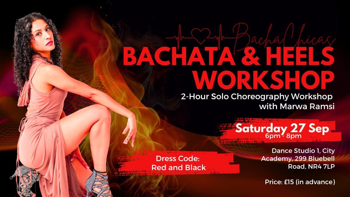 BachaChicas Workshop: Intermediate Bachata &amp; Heels Workshop - River