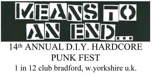 MEANS TO AN END... D.I.Y. HARDCORE PUNK YEAR 14 DAY ONE