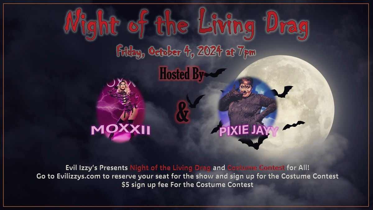 Night of the Living Drag