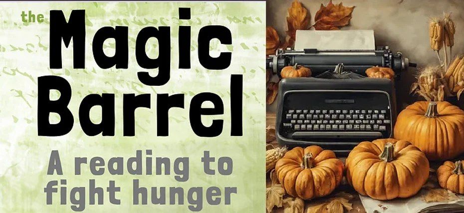 The Magic Barrel: A Reading To Fight Hunger