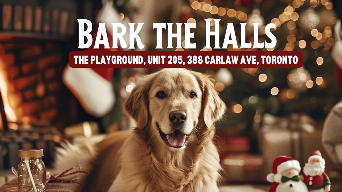 Bark the Halls