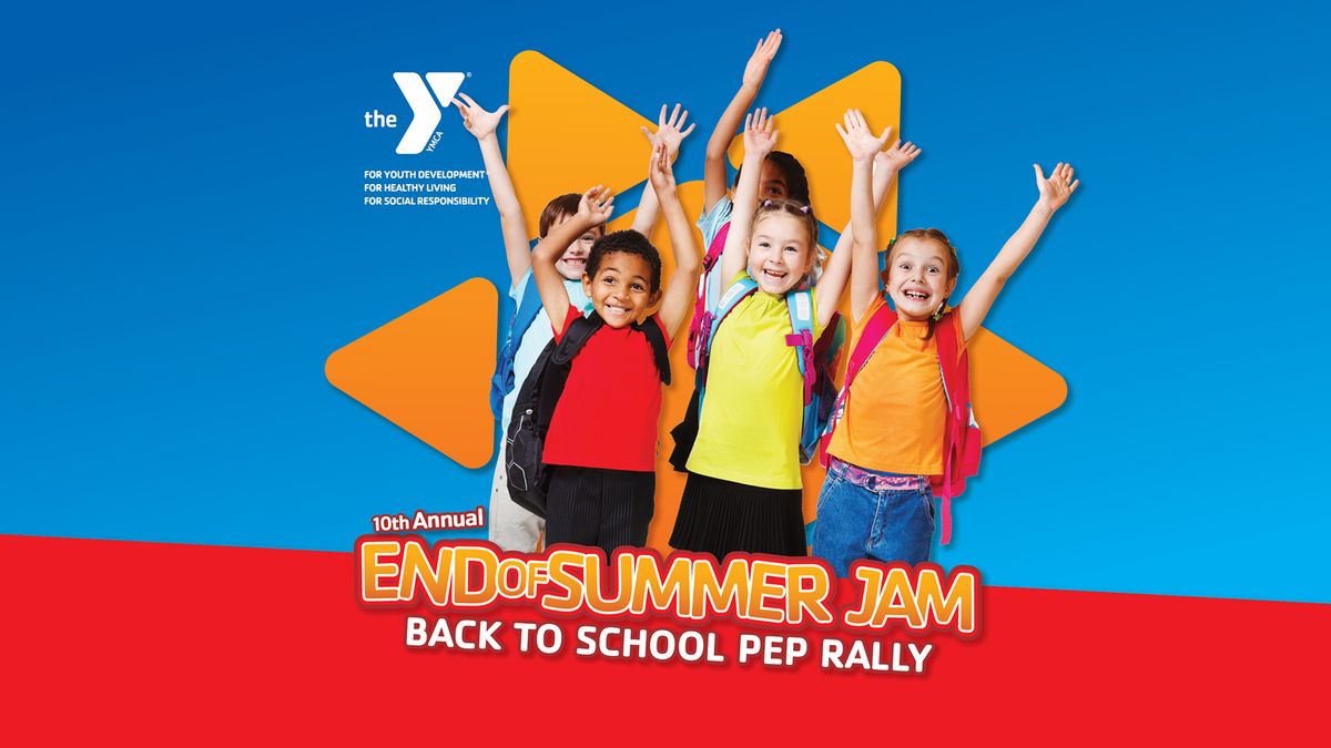End of Summer Jam: Back to School Pep Rally!