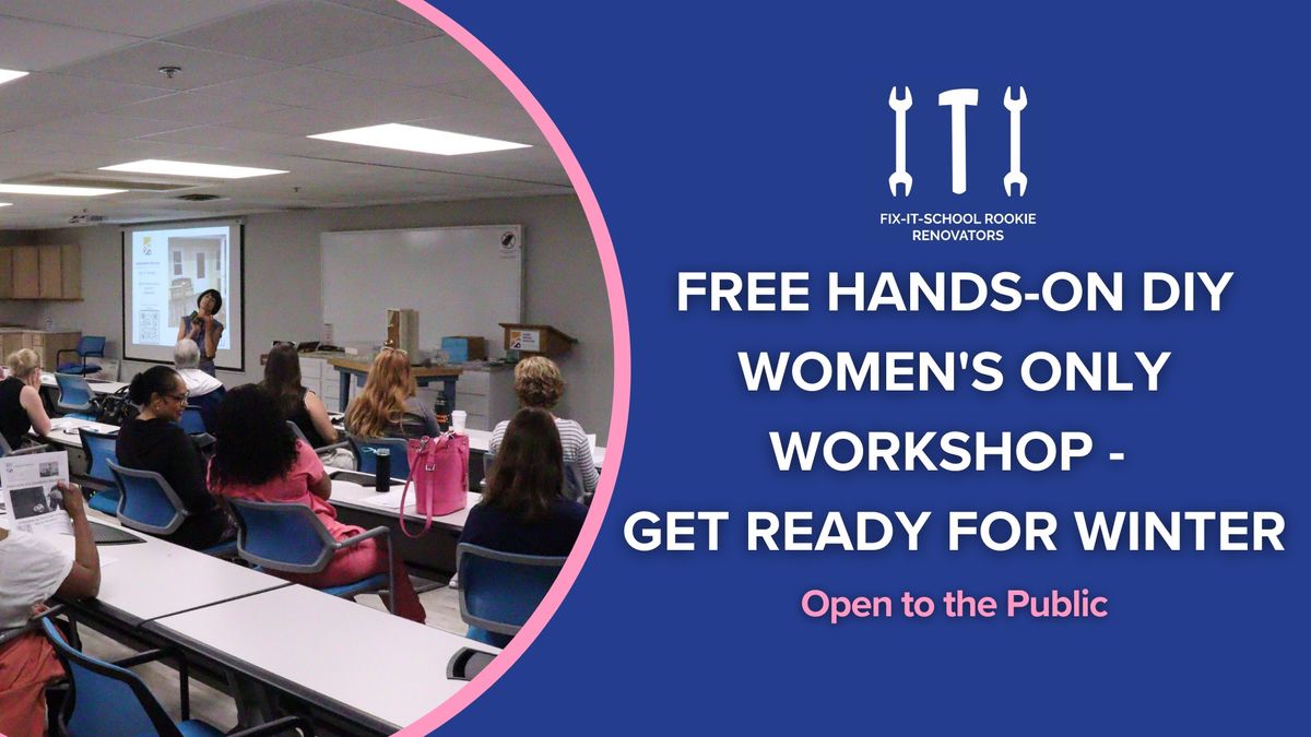 Women's Only Workshop