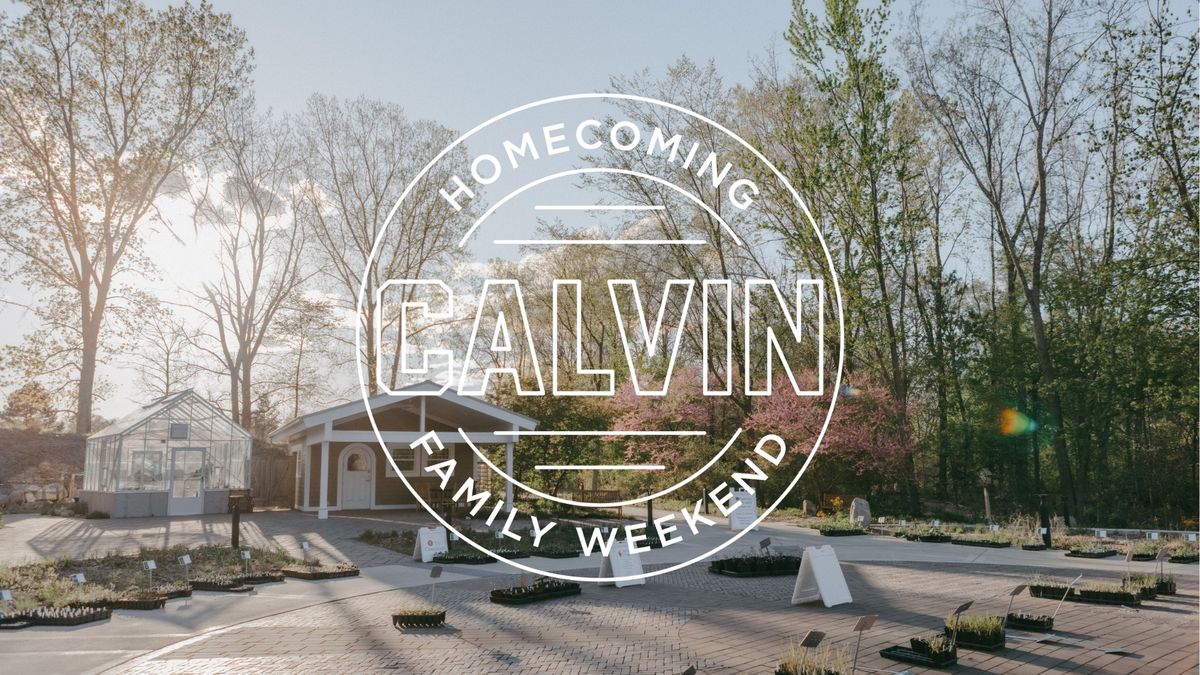 Bunker Interpretive Center Open Hours | Calvin Homecoming & Family Weekend 2024