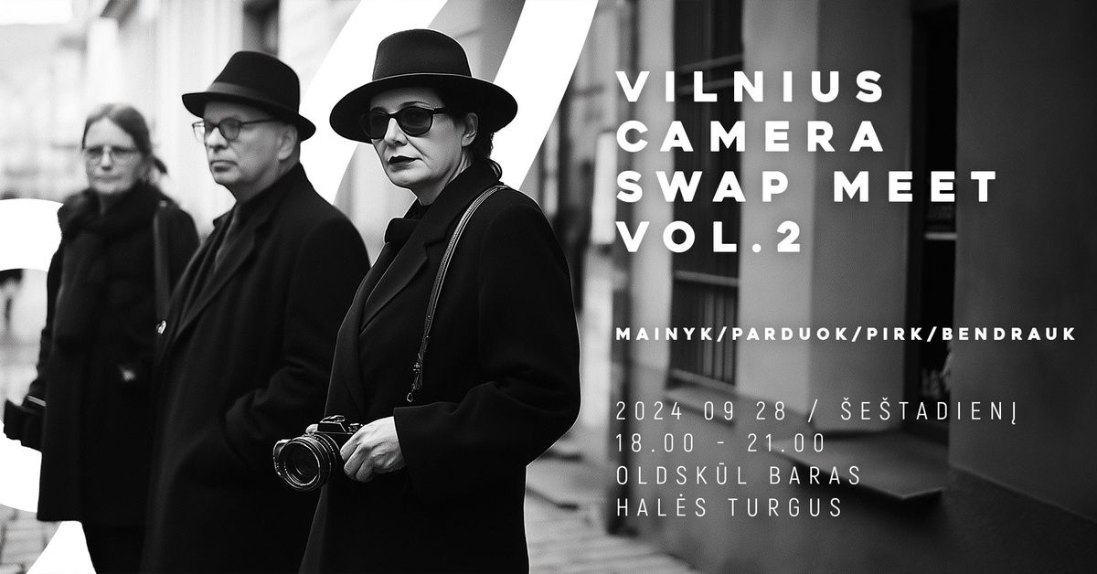 Vilnius camera Swap meet Vol.2